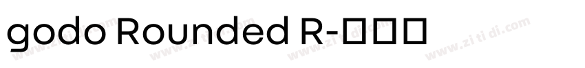 godo Rounded R字体转换